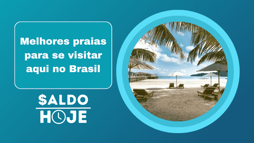 Melhores praias para se visitar aqui no Brasil