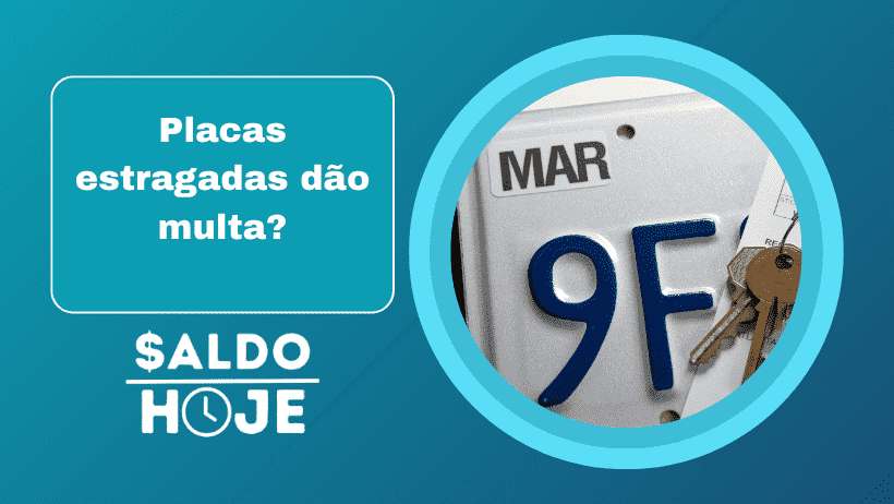 Placas estragadas dão multa?