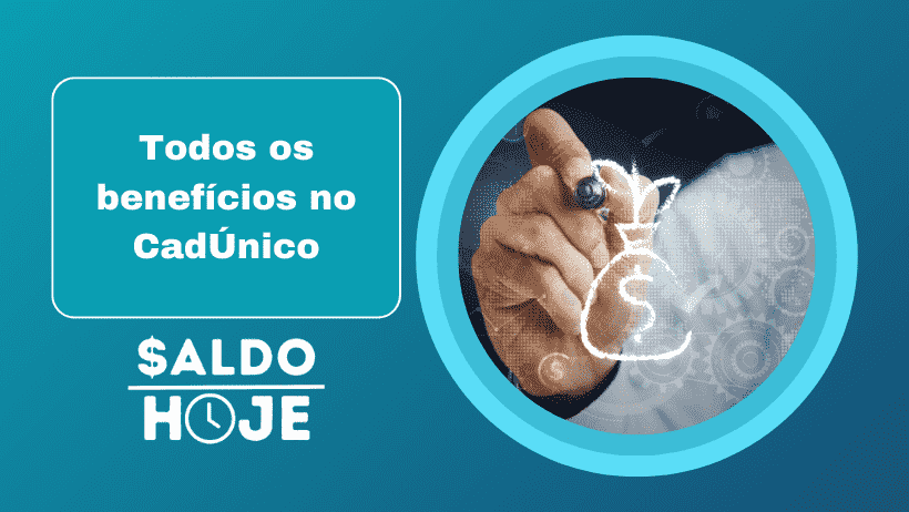 Todos os benefícios no CadÚnico