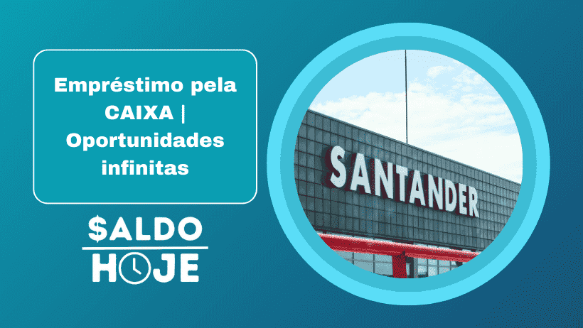 Como conseguir solicitar o empréstimo Santander sem Burocracia?