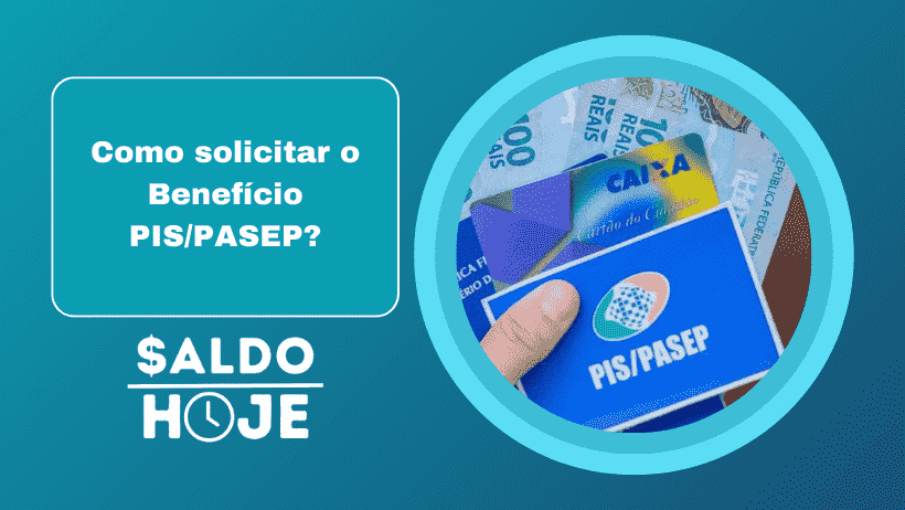 Como solicitar o Benefício PIS/PASEP?