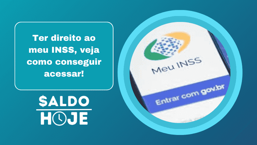 Ter direito ao meu INSS, veja como conseguir acessar!