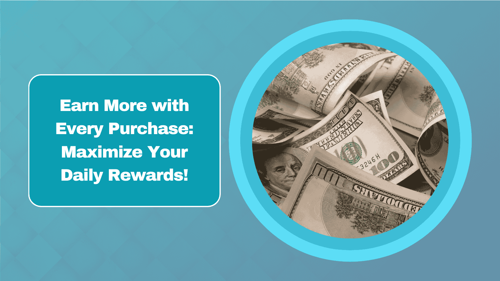 Earn More with Every Purchase: Maximize Your Daily Rewards!