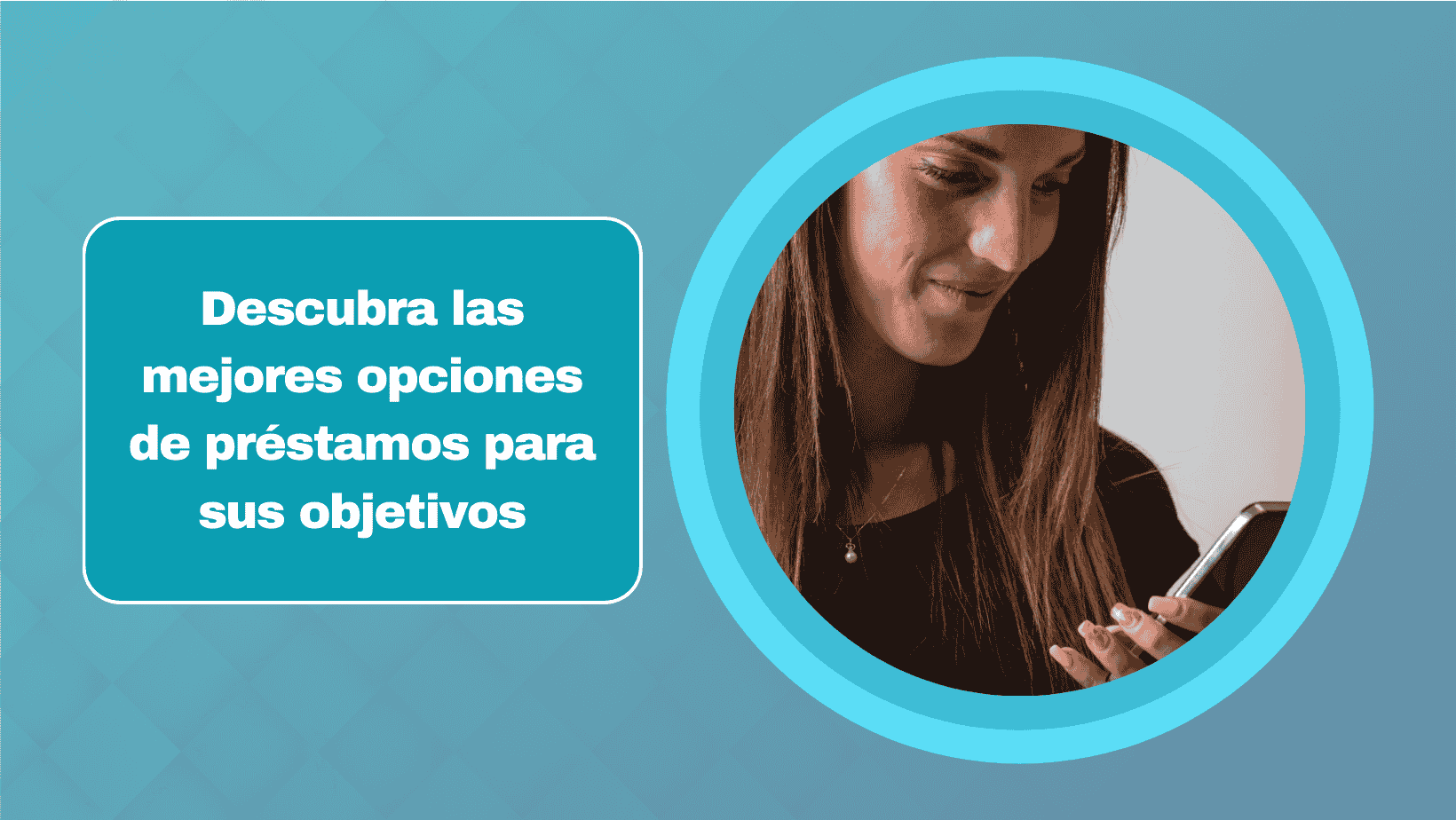 Descubra las mejores opciones de préstamos para sus objetivos